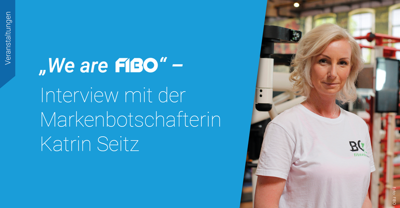 FIBO Interview Katrin Seitz